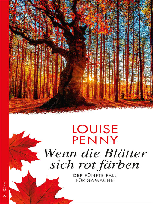 Titeldetails für Wenn die Blätter sich rot färben nach Louise Penny - Verfügbar